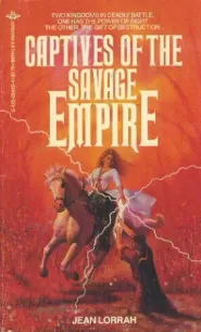 Captives of the Savage Empire (Savage Empire #3)