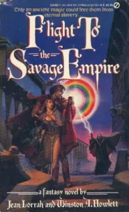 Flight to the Savage Empire (Savage Empire #4)