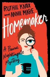 Homemaker (Prairie Nightingale #1)