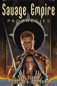 Prophecies (Savage Empire (omnibus editions) #2)