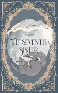 The Seventh Sister (The Strattaria Chronicles #1)