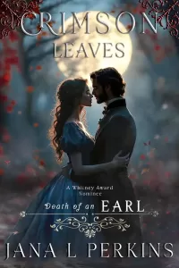 Crimson Leaves: Death of an Earl (Crimson Seasons #1)