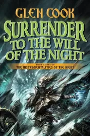 Surrender to the Will of the Night (The Instrumentalities of the Night #3)