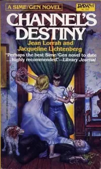 Channel's Destiny (Sime~Gen)