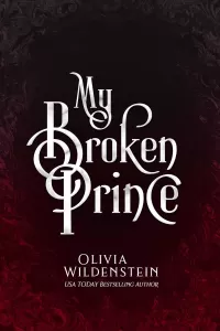 My Broken Prince (Wicked Retellings #3)