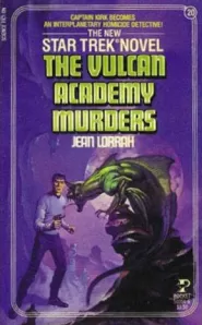 The Vulcan Academy Murders (Star Trek: The Original Series (numbered novels) #20)