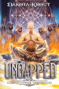 Uncapped: An Epic Fantasy LitRPG Adventure (The Completionist Chronicles #14)