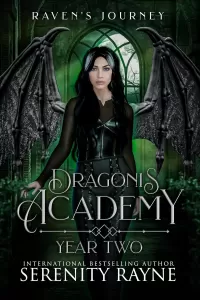 Raven's Journey: Dragonis Academy Year 2 (Dragonis Academy The Second Generation #2)
