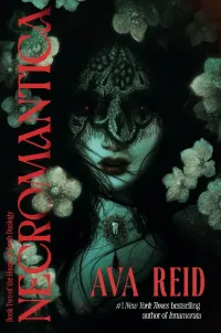 Necromantica (The House Of Teeth Duology #2)