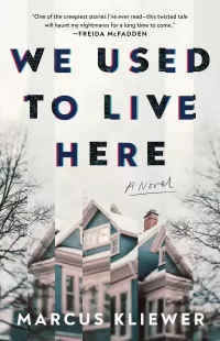 We Used to Live Here