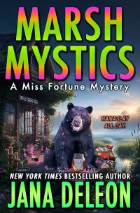 Marsh Mystics (Miss Fortune Mysteries #30)