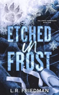 Etched in Frost: A Modern Day Jack Frost Retelling (Hallowed Harbingers #1)