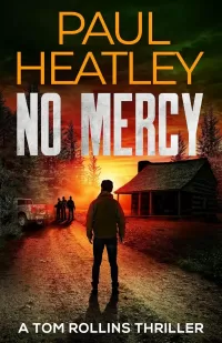 No Mercy (Tom Rollins Thrillers #20)