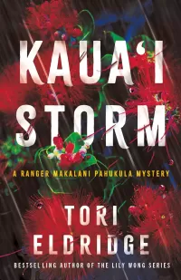 Kaua'i Storm (Ranger Makalani Pahukula Mystery #1)
