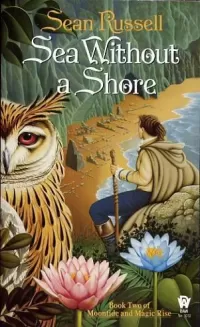 Sea Without a Shore (Moontide and Magic Rise #2)