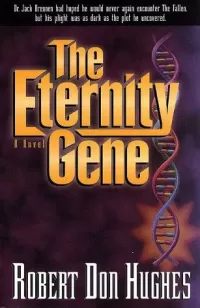 The Eternity Gene (The Fallen Series #2)