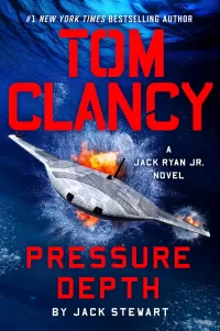 Tom Clancy Pressure Depth (Jack Ryan Jr. #15)