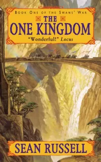 The One Kingdom (The Swans' War #1)