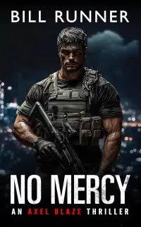 No Mercy (Axel Blaze Thriller #9)