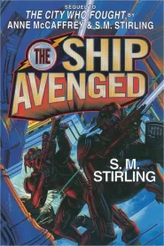 The Ship Avenged (Brain & Brawn Ship Series #7)