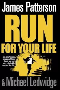 Run for Your Life (Michael Bennett #2)