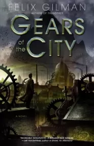 Gears of the City (The Ararat Books #2)