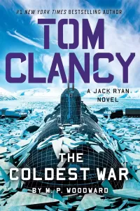 Tom Clancy The Coldest War (Jack Ryan #28)