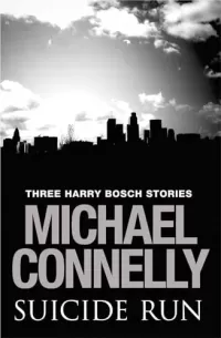 Suicide Run (Harry Bosch #14.5)