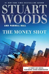 The Money Shot (Teddy Fay #2)