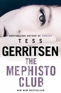 The Mephisto Club (Rizzoli & Isles #6)