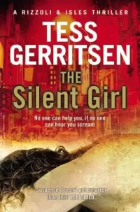 The Silent Girl (Rizzoli & Isles #9)