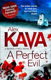 A Perfect Evil (Maggie O'Dell #1)
