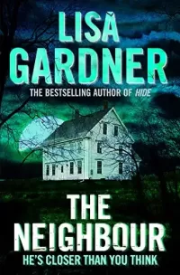 The Neighbour (D.D. Warren #3)
