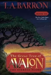 The Eternal Flame (The Great Tree of Avalon #3)