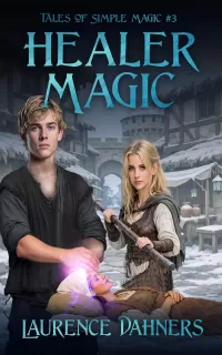 Healer Magic (Tales of Simple Magic #3)