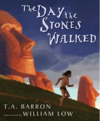 The Day the Stones Walked