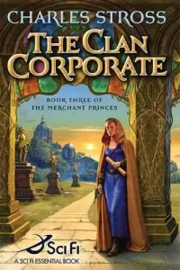 The Clan Corporate (The Merchant Princes #3)