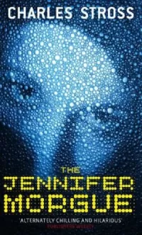 The Jennifer Morgue (Laundry Files #2)