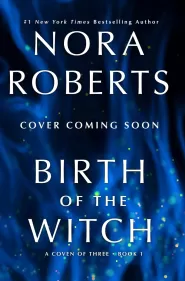 Birth of the Witch (A Coven of Three Trilogy #1)