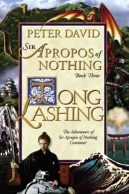 Tong Lashing (Sir Apropos of Nothing #3)