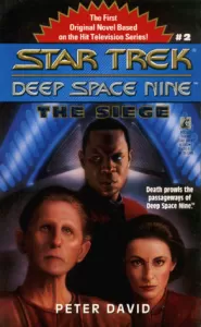 The Siege (Star Trek: Deep Space Nine #2)