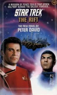 The Rift (Star Trek: The Original Series (numbered novels) #57)
