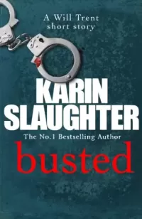 Busted (Will Trent #6.5)