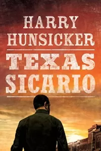 Texas Sicario (Arlo Baines #2)
