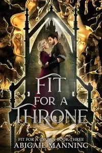 Fit For A Throne (Fit For A Crown #3)