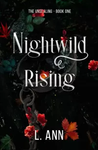 Nightwild Rising (The Unsealing #1)