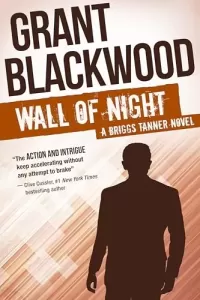 Wall of Night (Briggs Tanner #2)