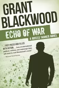 Echo of War (Briggs Tanner #3)