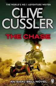 The Chase (Isaac Bell #1)