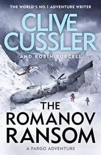 The Romanov Ransom (Sam and Remi Fargo Adventures #9)